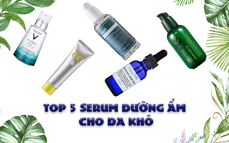 DA KHÔ NÊN DÙNG SERUM GÌ?