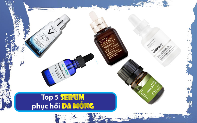 Top 5 serum phục hồi da mỏng